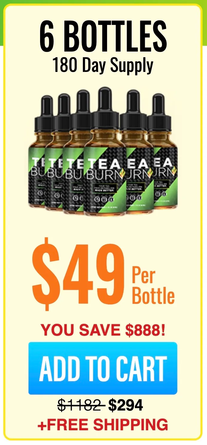 Tea Burn 6 bottle package free shipping offer
